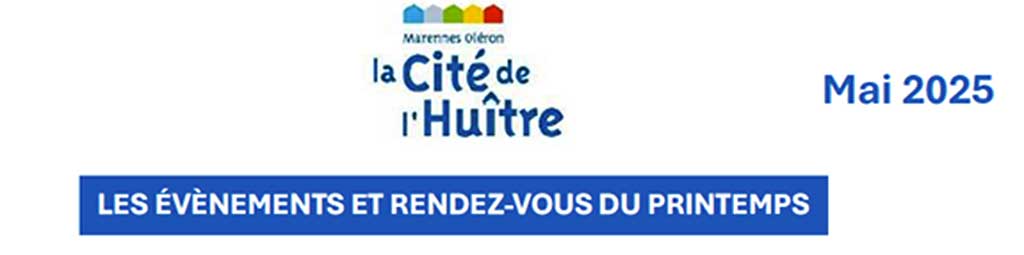 Marennes cité huître mai 2025