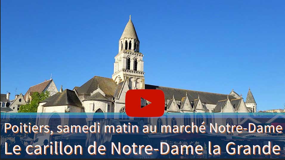 Poitiers le carillon de Notre-Dame-la-Grande
