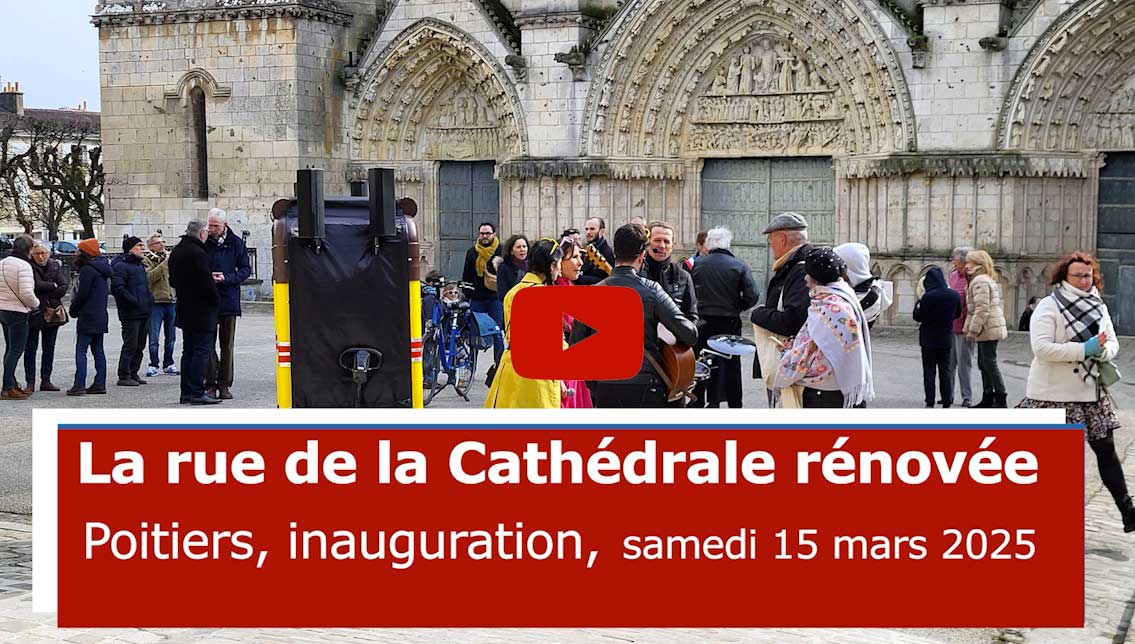 Poitiers,inauguration de la rue de la Cathédrale rénovée