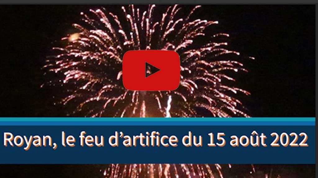 Royan feu d'artifice du 15 août 2022